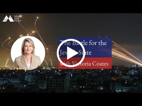 "The Battle for the Jewish State" with Victoria Coates