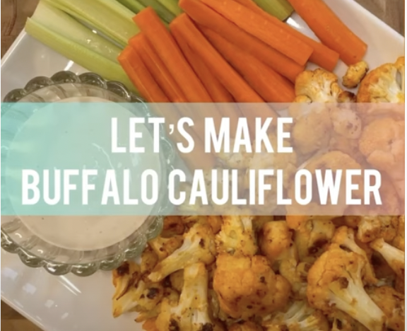 Try out this month's featured recipe, Buffalo Cauliflower!