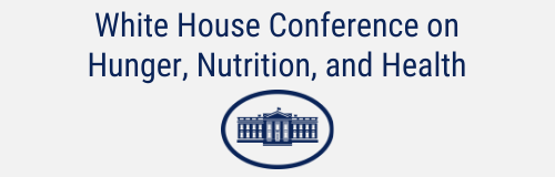 White House Conference on Hunger, Nutrition, and Health