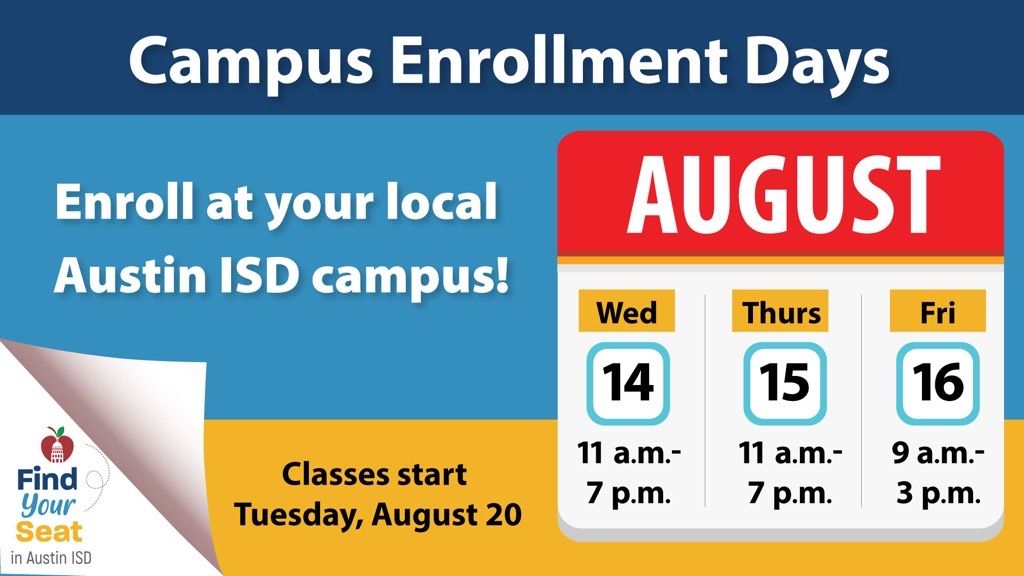 Campus Enrollment Days August