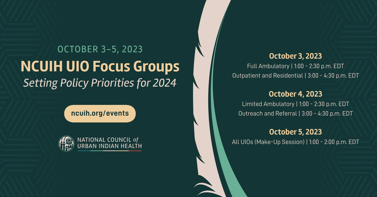 NCUIH UIO Focus Groups