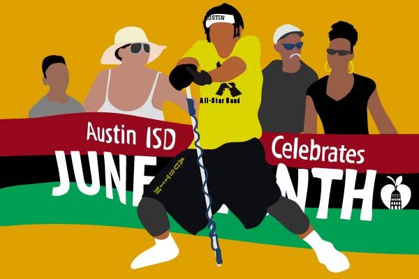 Austin ISD celebrates Juneteenth