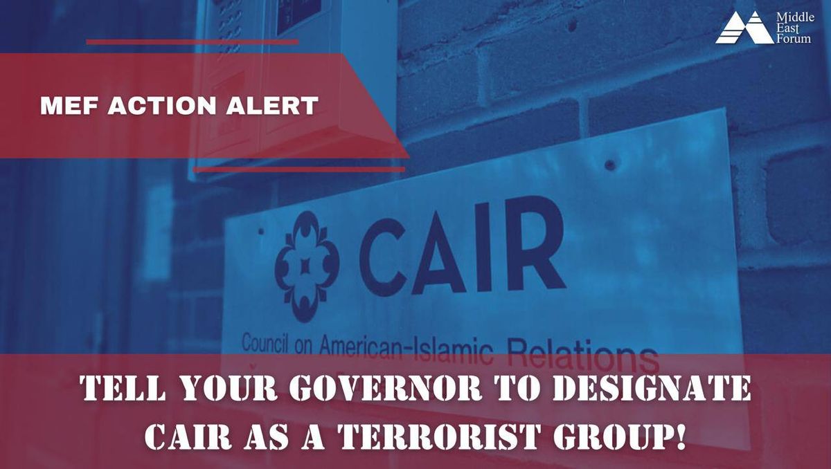 Tell your governor to designate CAIR as a terrorist group.
