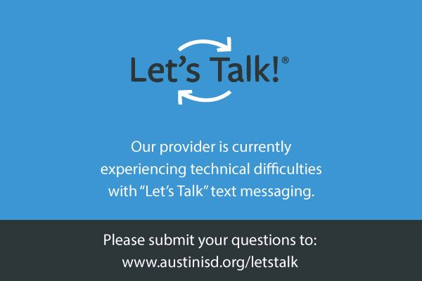 Blue background with Let's Talk logo and information about text outage