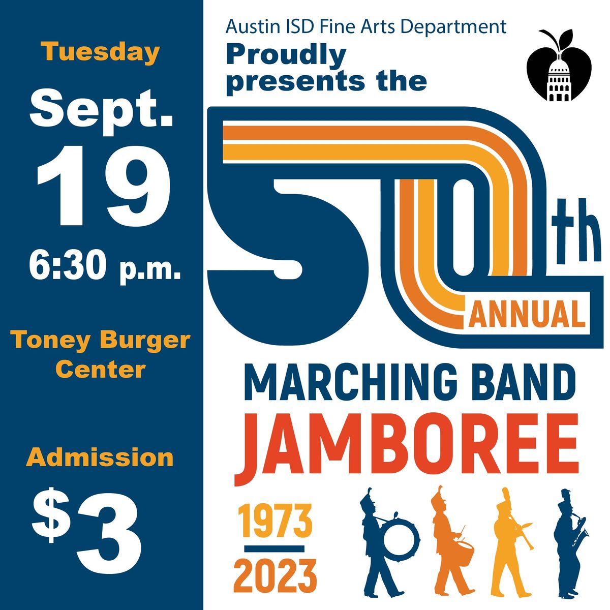 50th Annual Marching Band Jamboree, Tuesday Sept. 19, 6:30 p.m. Toney Burger Center, $3 admission