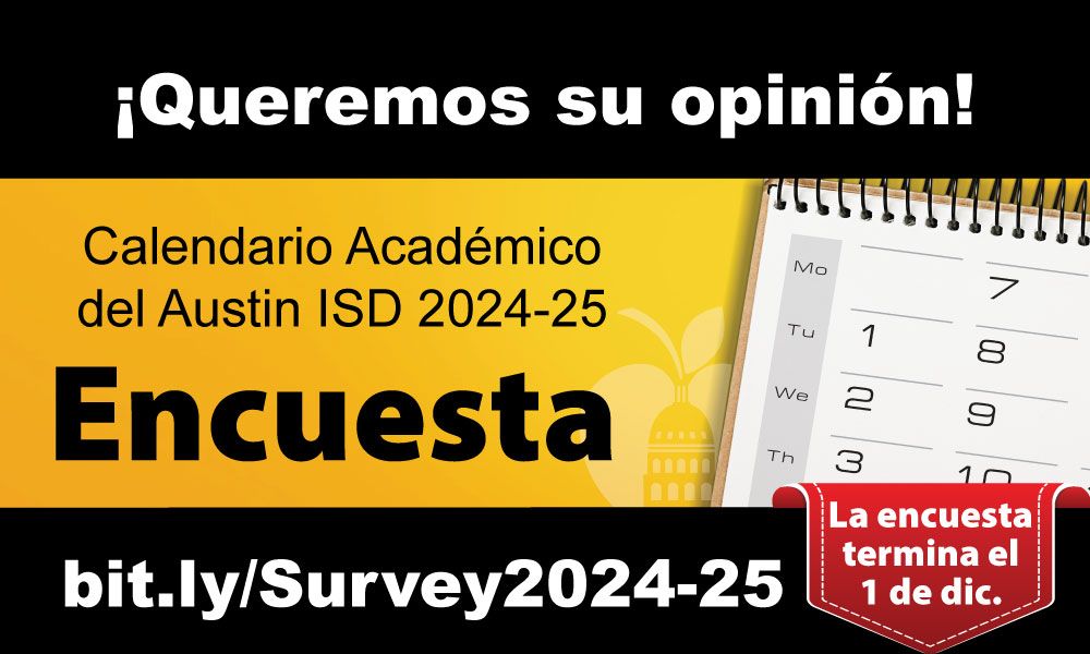 Queremos su opinión sobre el calendario académico del Austin ISD 2024-25