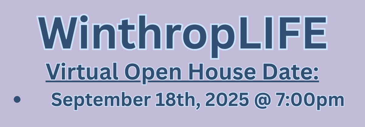 WinthropLIFE Open House September 18th @ 7pm