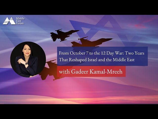 Gadeer Kamal-Mreeh, director of Eastern Mediterranean Affairs at the Middle East Forum and founder of GKM Global Consulting, spoke to a July 7 Middle East Forum Podcast (video). The following summariz...