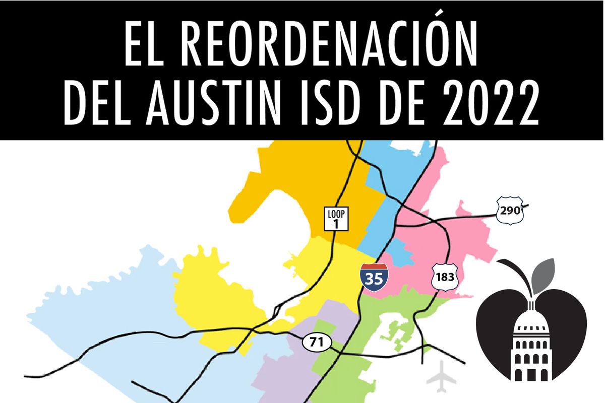 El reordenación del Austin ISD de 2022