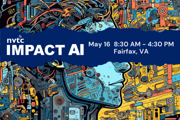 Graphic with the NVTC Impact AI logo and text: May 16 8:30 AM - 4:30 PM Fairfax, VA.