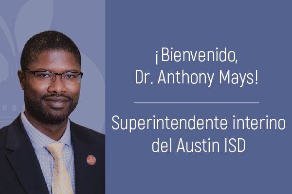 Bienvenido, Dr. Anthony Mays