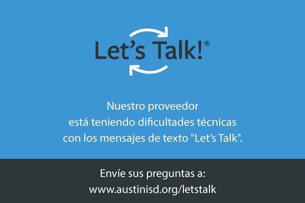 Blue background with Let's Talk logo and information about text outage in Spanish