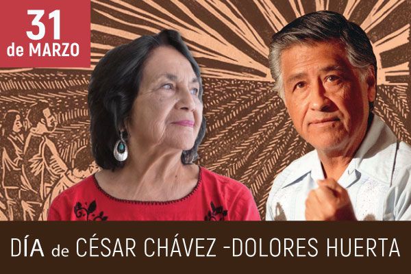 Cesar Chavez Dolores Huerta
