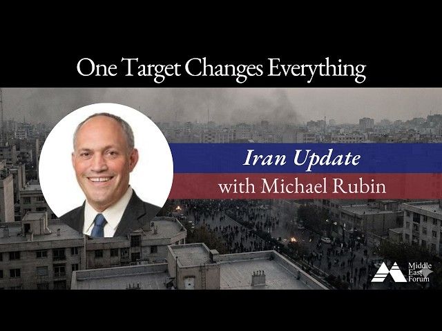 One Target Changes Everything: Iran Update with Michael Rubin